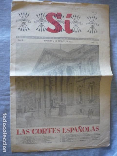 Collectionnisme de Revues et Journaux: SI SUPLEMENTO SEMANAL DE ARRIBA 5 DE MARZO DE 1944 LAS CORTES ESPA&Ntilde;OLAS