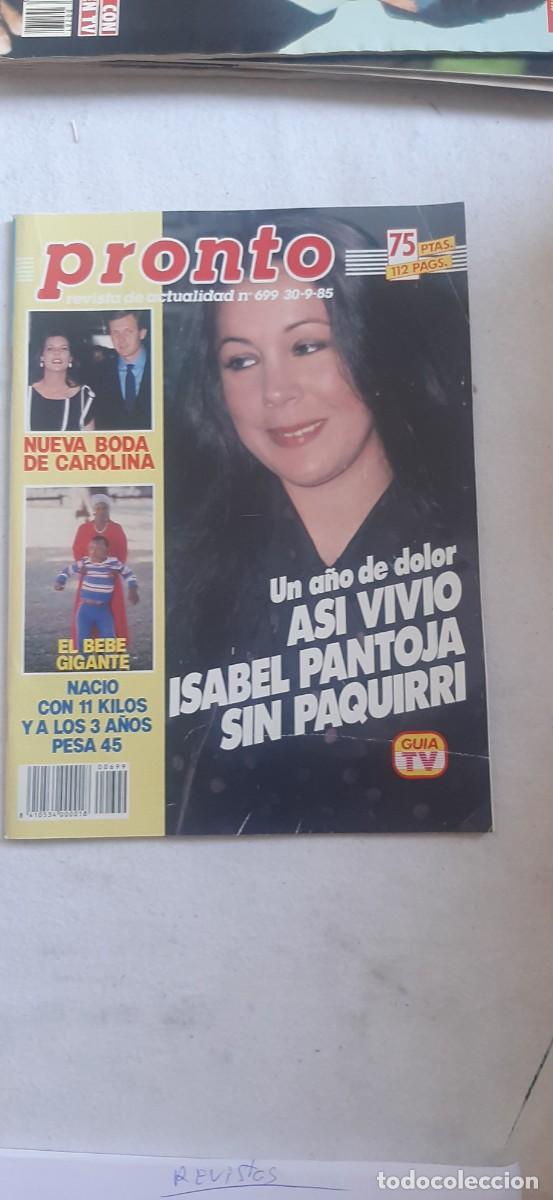 Coleccionismo de revistas y peri&oacute;dicos: REVISTA PRONTO.NUMERO 699.ISABEL PANTOJA