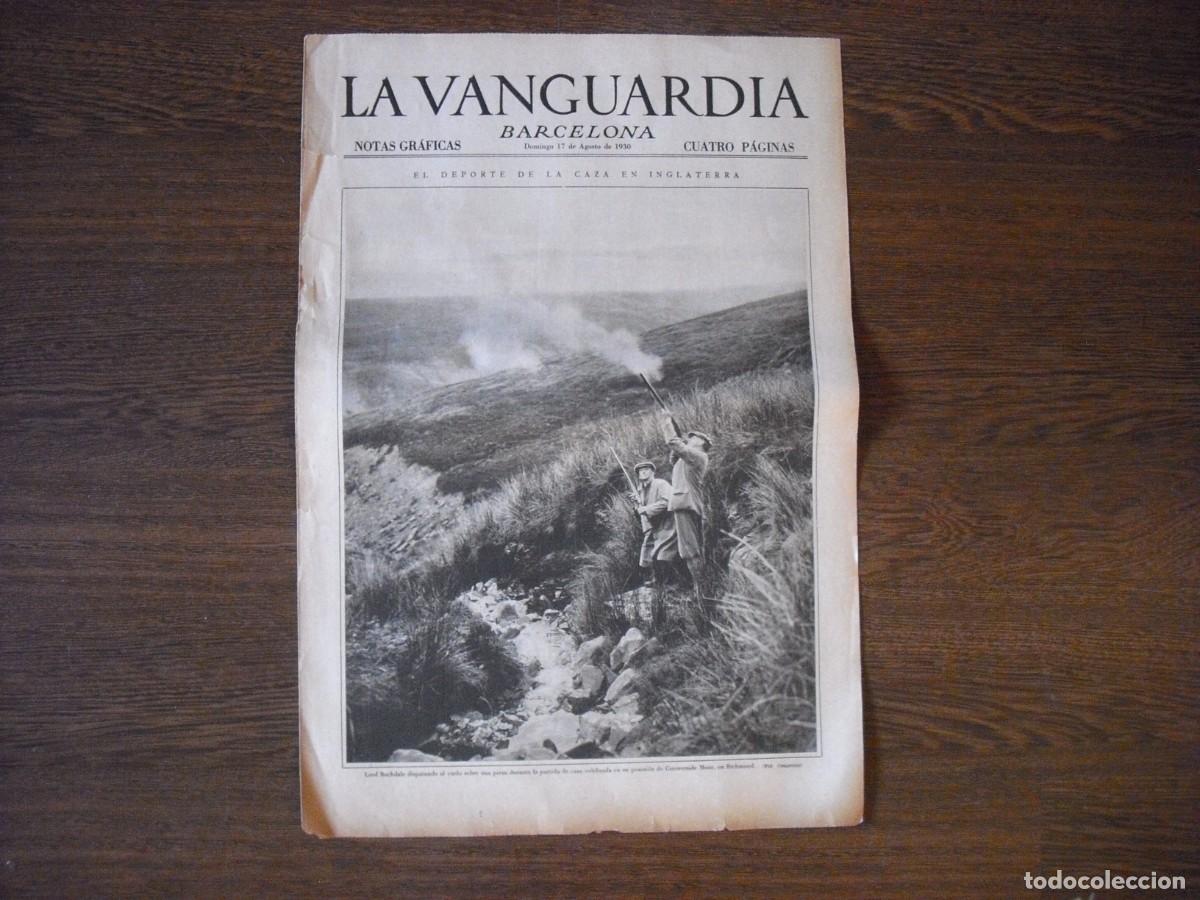 Collection Magazines and Newspapers: LA VANGUARDIA , AGOSTO 1930 . EL DEPORTE DE LA CAZA EN INGLATERRA , 4 PAGS