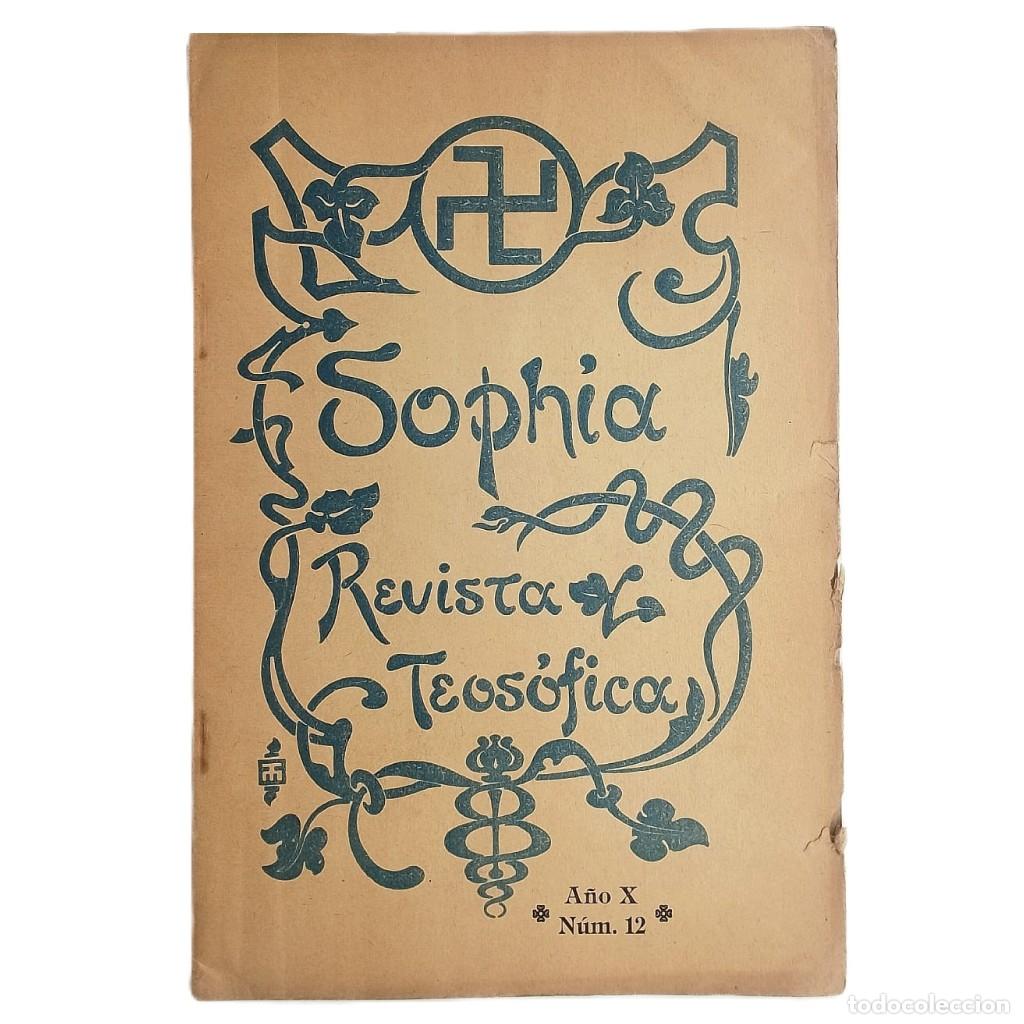 Coleccionismo de revistas y peri&oacute;dicos: SOPHIA. REVISTA TEOS&Oacute;FICA. A&Ntilde;O X. N&Uacute;M. 12
