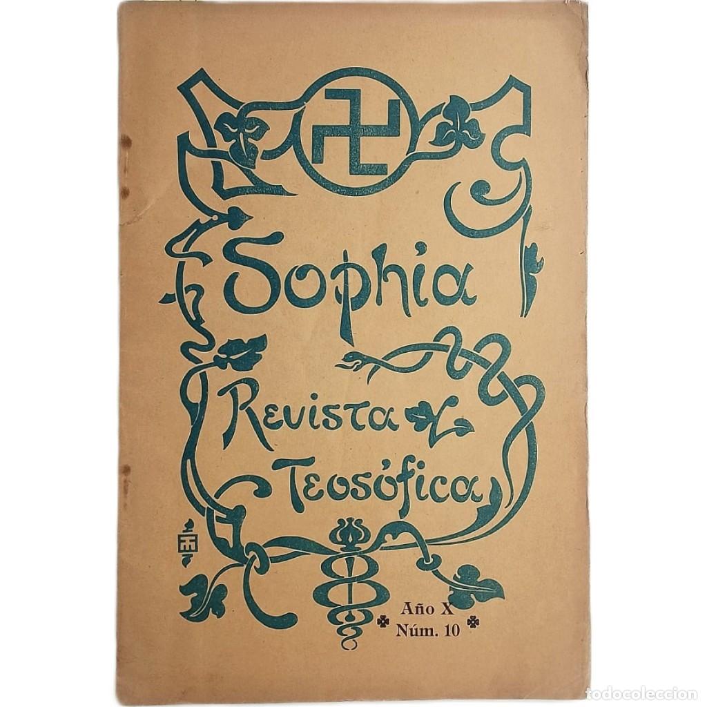 Coleccionismo de revistas y peri&oacute;dicos: SOPHIA. REVISTA TEOS&Oacute;FICA. A&Ntilde;O X. N&Uacute;M. 10