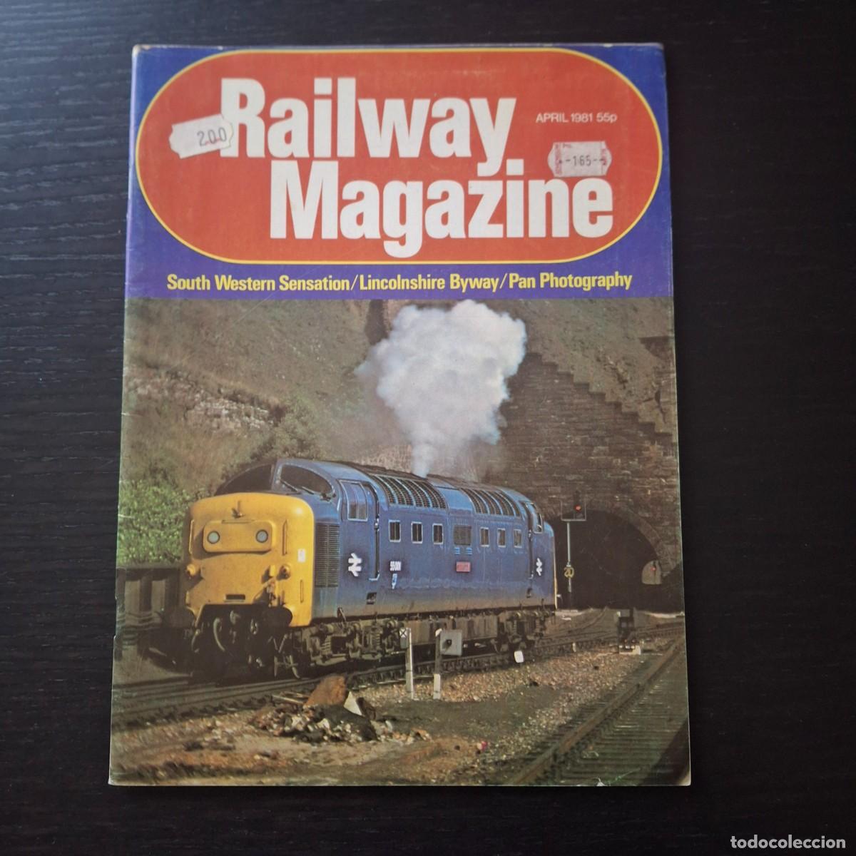 Coleccionismo de revistas y peri&oacute;dicos: RAILWAY MAGAZINE - ABRIL 1981 - REVISTA DE TRENES TREN FERRECARRIL CARRIL MODELISMO - EN INGLES