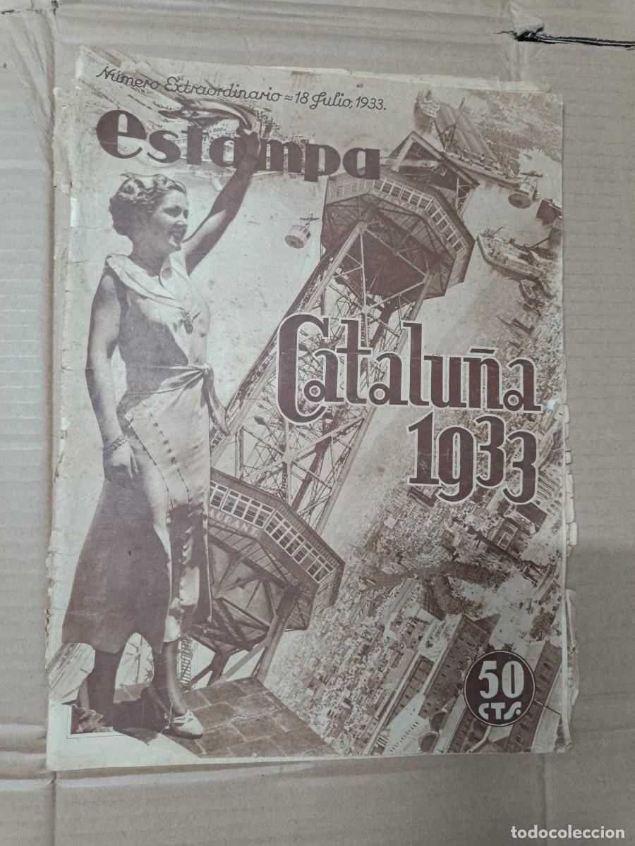 Coleccionismo de revistas y peri&oacute;dicos: ANTIGUA REVISTA ESTAMPA, NUMERO EXTRAORDINARIO, CATALU&Ntilde;A, 18 JULIO 1933, REPUBLICA -P19