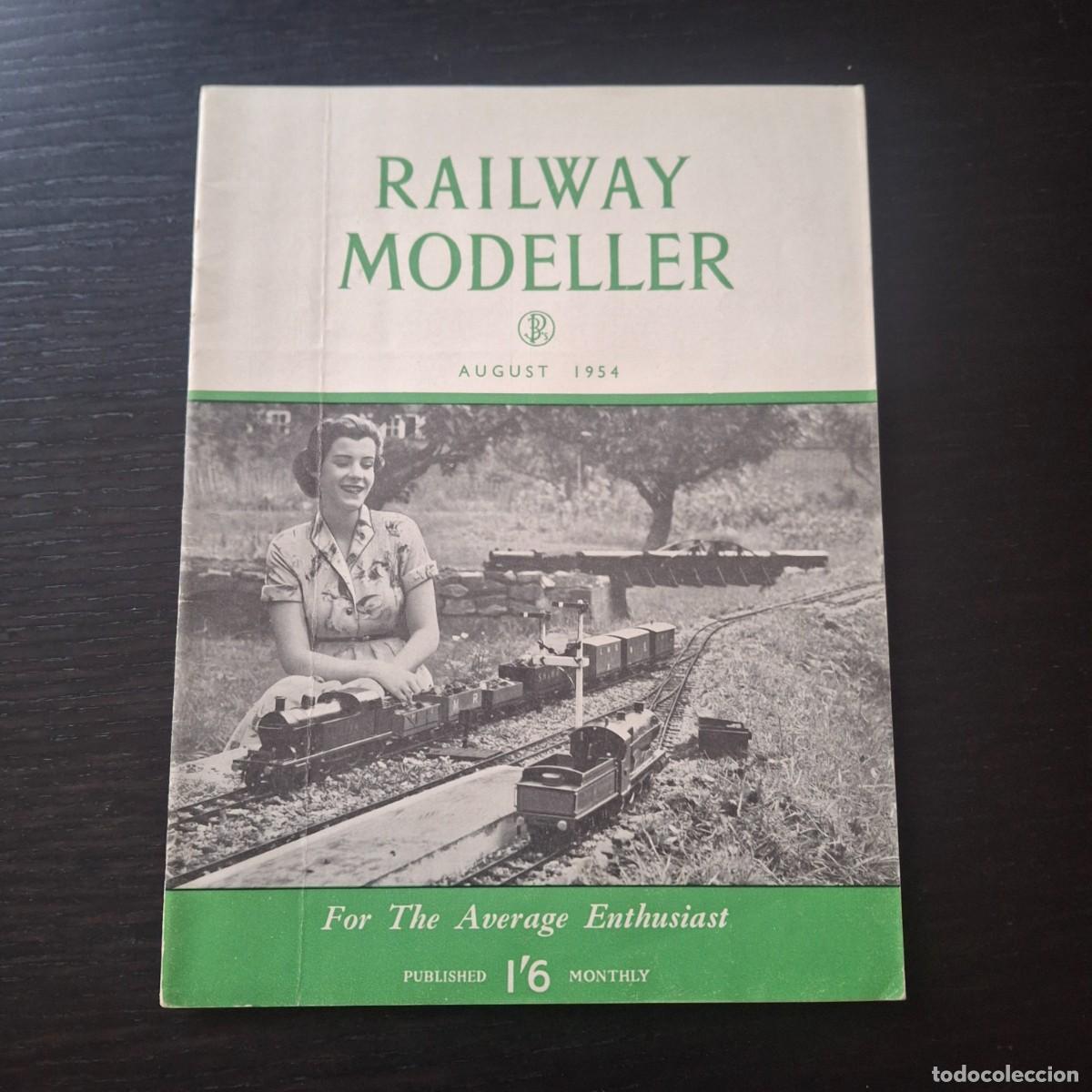 Coleccionismo de revistas y peri&oacute;dicos: RAILWAY MODELLER - AGOSTO 1954 - REVISTA MODELISMO FERROVIARIO TREN TRENES CARRIL - EN INGLES