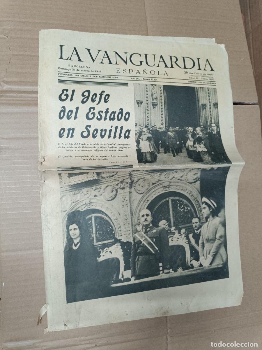 Coleccionismo de revistas y peri&oacute;dicos: ANTIGUO DIARIO DE 24 MARZO 1940, LA VANGUARDIA, FRANCO EN SEVILLA, POSGUERRA -L5
