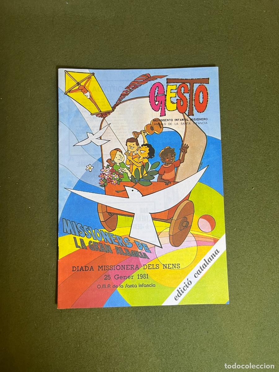 Coleccionismo de revistas y peri&oacute;dicos: Revista Gesto N&ordm; 16 Edici&oacute;n Catalana Diciembre 1980 Inf&agrave;ncia Missionera OMP Diada Missionera dels Ne
