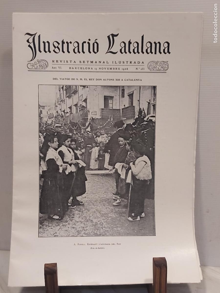 Coleccionismo de revistas y peri&oacute;dicos: 1908 | ILUSTRACI&Oacute; CATALANA N.&ordm; 285 | ALFONSO XIII EN CATALU&Ntilde;A | JOSEP CUSACHS | PEP VENTURA