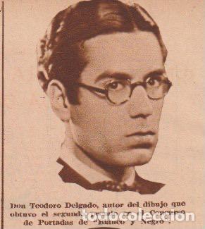 Coleccionismo de revistas y peri&oacute;dicos: Don Teodoro Delgado, premiado en el concurso de portadas de Blanco y Negro - 1935