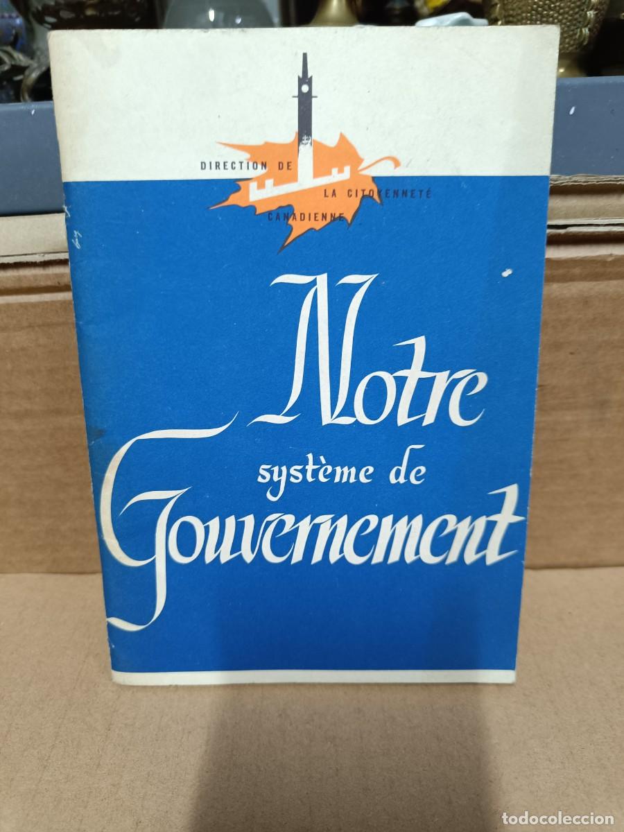 Collezionismo di Riviste e Giornali: ANTIGUA REVISTA DE CANAD&Aacute; EN FRANC&Eacute;S, CON MAPA, 1961, NOTRE SISTEME DE GOUVERNEMENT -P25