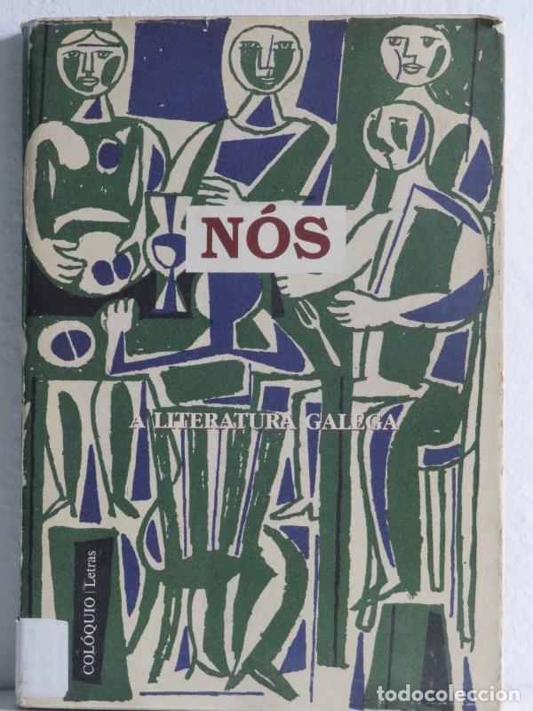 Collezionismo di Riviste e Giornali: Nos, A literatura galega: Coloquio Letras N&ordm;137/138 julio-Diciembre 1995 - Varios - Fundaci&oacute;n Gulben
