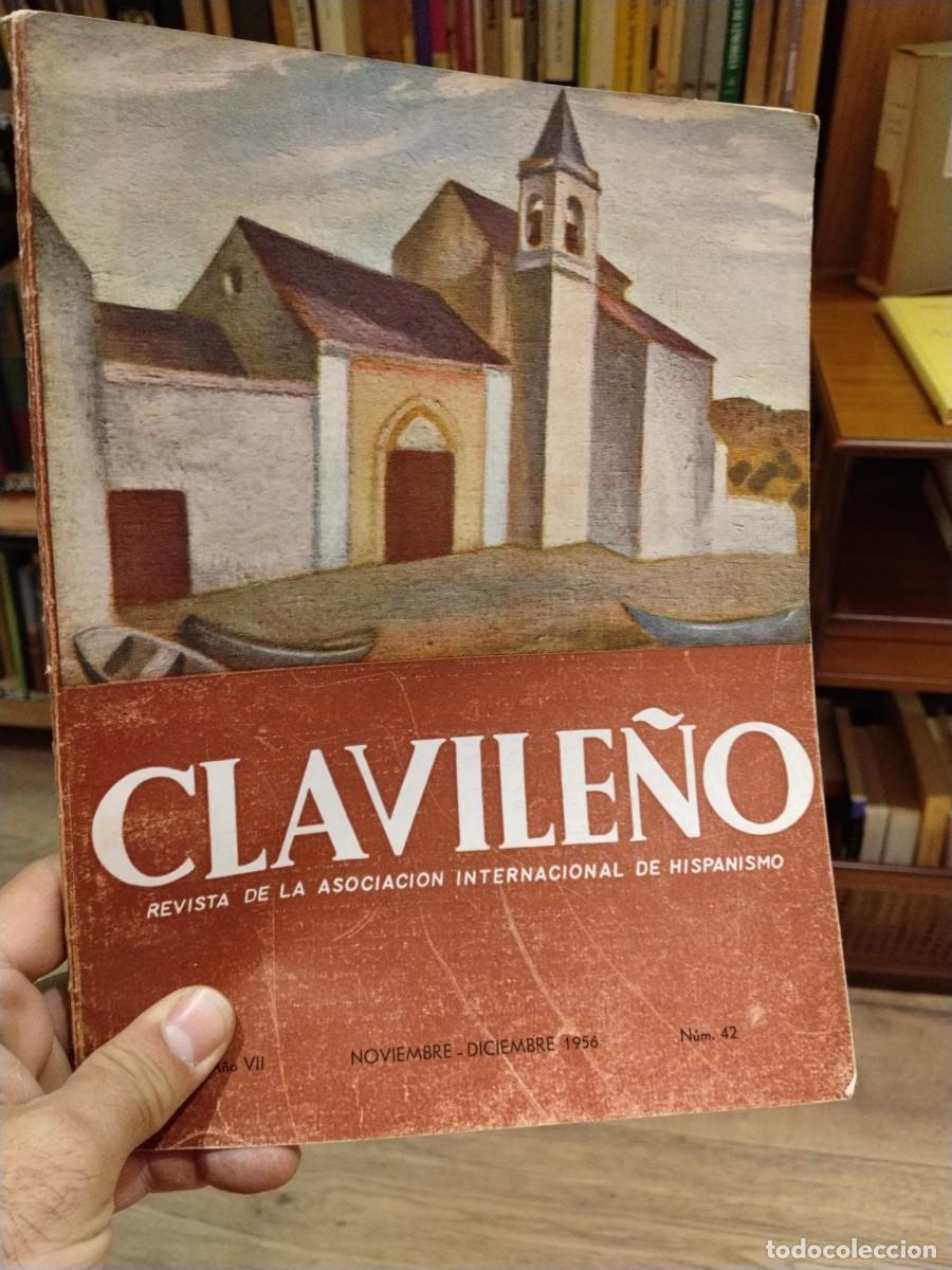 Colecionismo de Revistas e Jornais: CLAVILE&Ntilde;O. Revista de la asociaci&oacute;n internacional de Hispanismo. N. 42. Noviembre-Diciembre. 1956