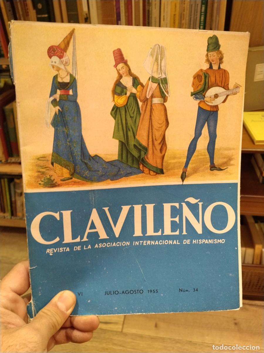 Colecionismo de Revistas e Jornais: CLAVILE&Ntilde;O. Revista de la asociaci&oacute;n internacional de Hispanismo. N. 34 Julio-Agosto. 1955