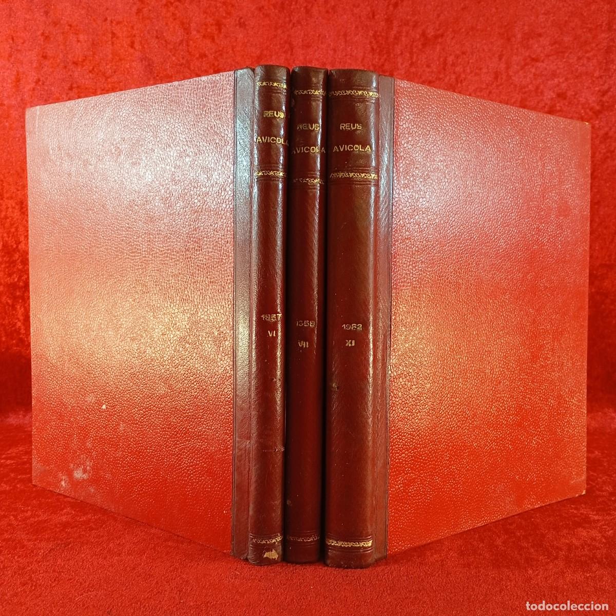 Coleccionismo de revistas y peri&oacute;dicos: REUS AVICOLA - LOTE 3 TOMOS DE REVISTAS ENCUADERNADAS - DEL N&ordm; ENTRE 59 Y EL 130 - VER FOTOS / 448
