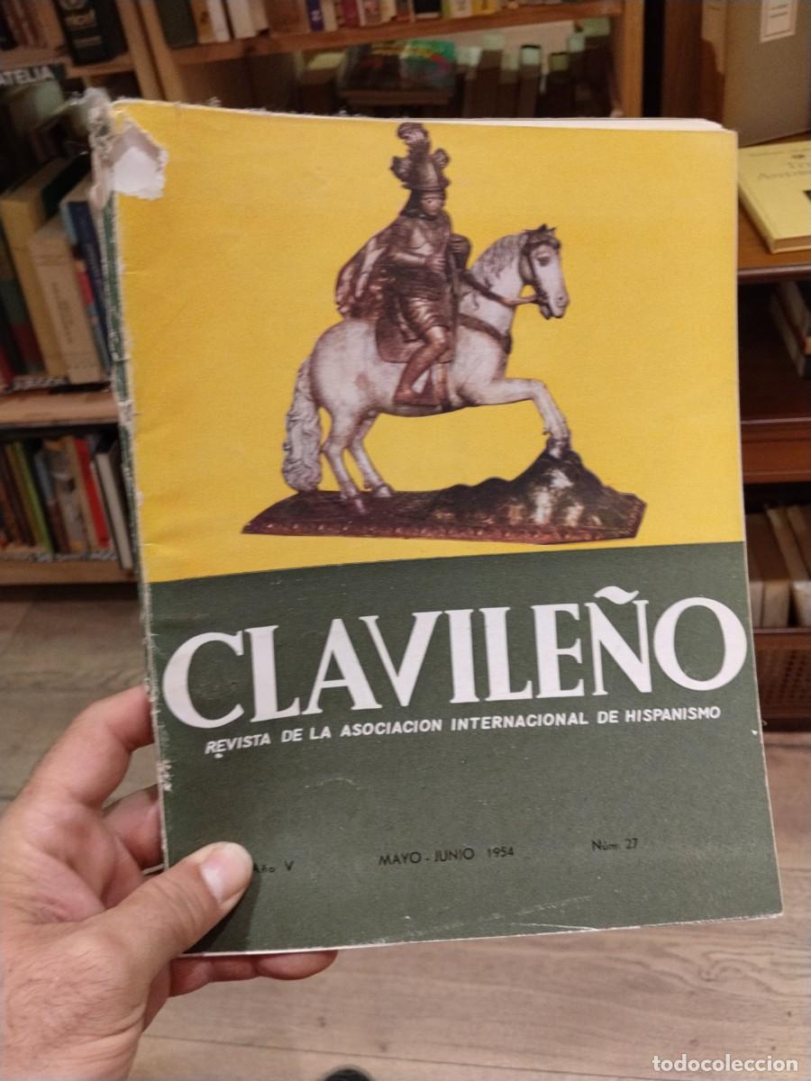 Collection Magazines and Newspapers: CLAVILE&Ntilde;O. Revista de la asociaci&oacute;n internacional de Hispanismo. N. 27. May-Jun 1954
