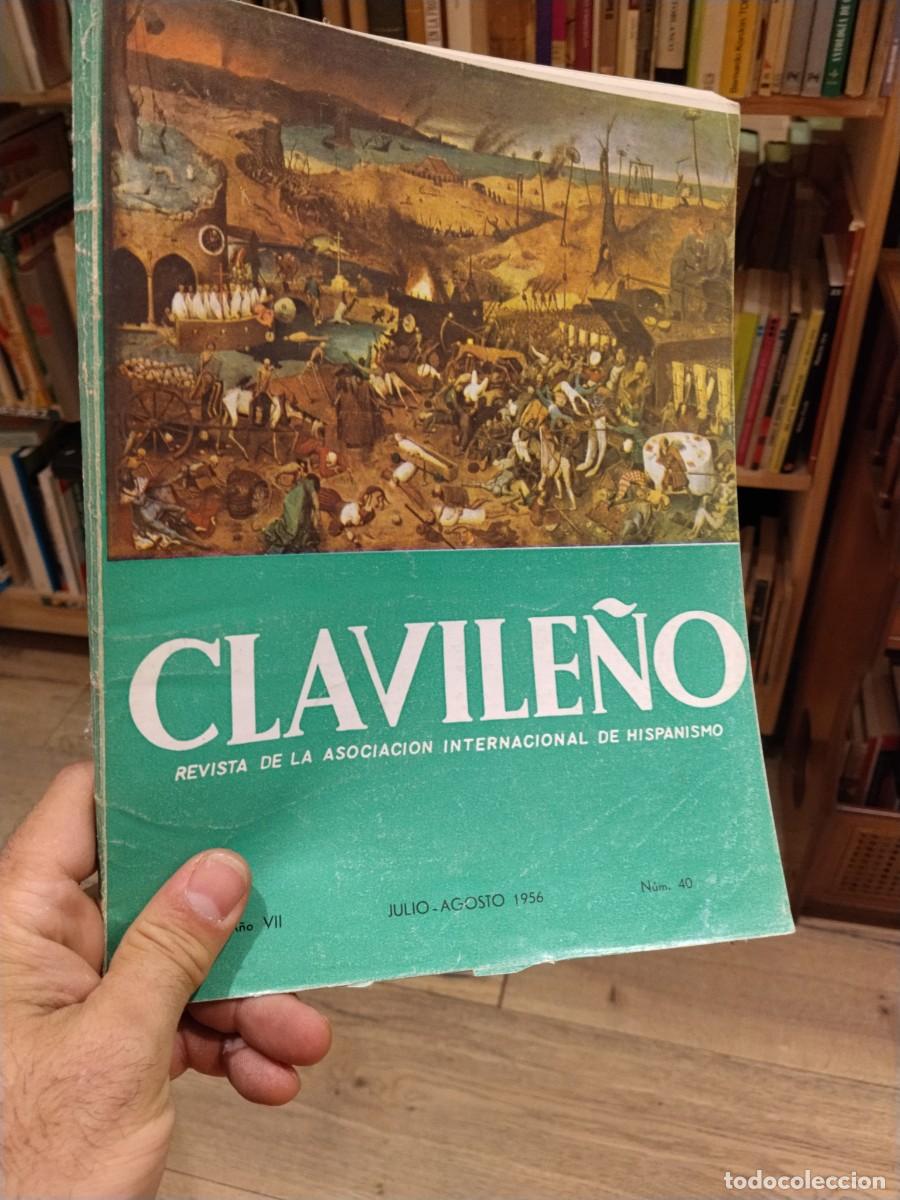 Collectionnisme de Revues et Journaux: CLAVILE&Ntilde;O. Revista de la asociaci&oacute;n internacional de Hispanismo. N. 40. Jul-ago1956