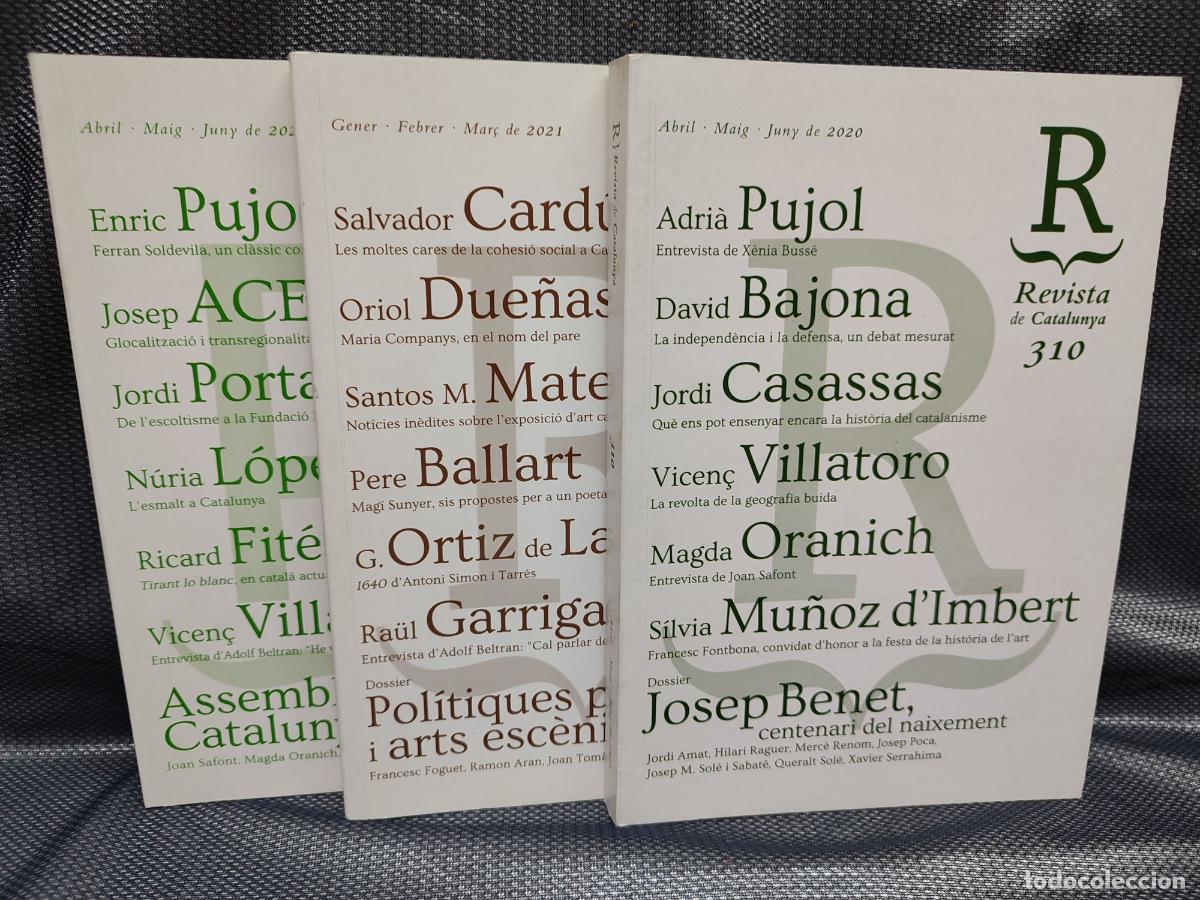 Coleccionismo de revistas y peri&oacute;dicos: REVISTA DE CATALUNYA. NUMS. 310, 313, 314. 2020-2021