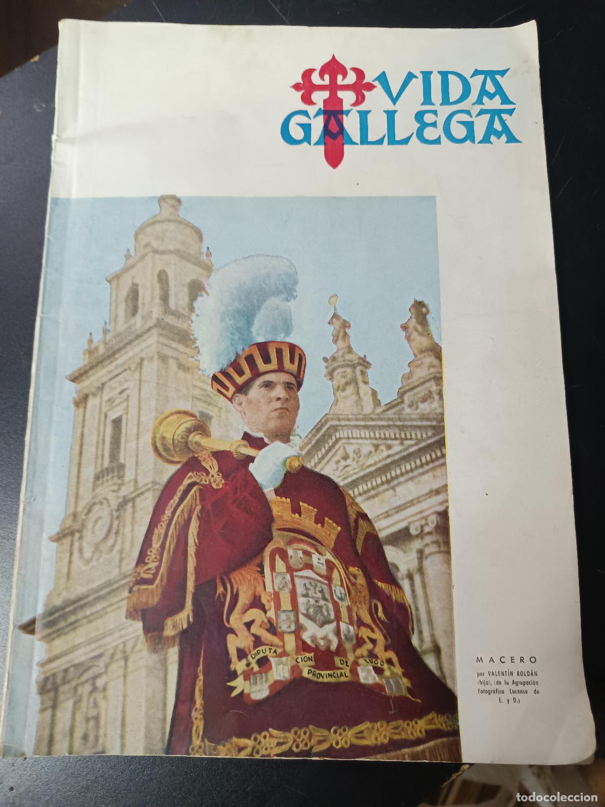 Coleccionismo de revistas y peri&oacute;dicos: VIDA GALLEGA N&ordm; 751 A&Ntilde;O:1959 EN PORTADA: MACERO. DEDICADO A LUGO