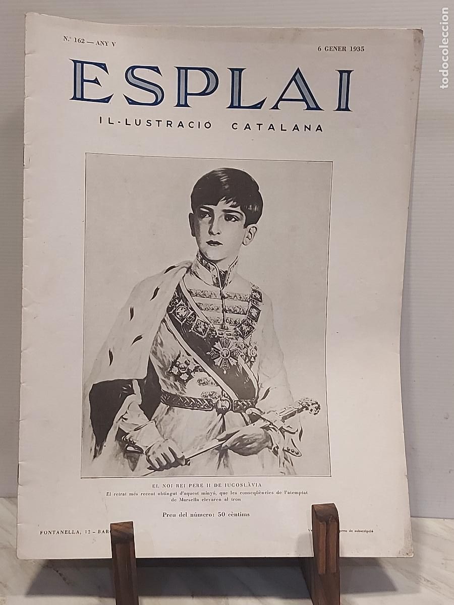 Coleccionismo de revistas y peri&oacute;dicos: 1935 | ESPLAI N.&ordm; 162 | PERE II DE IUGOSL&Agrave;VIA | EL CHACO | ELS PASTORETS | INDIO ROSA