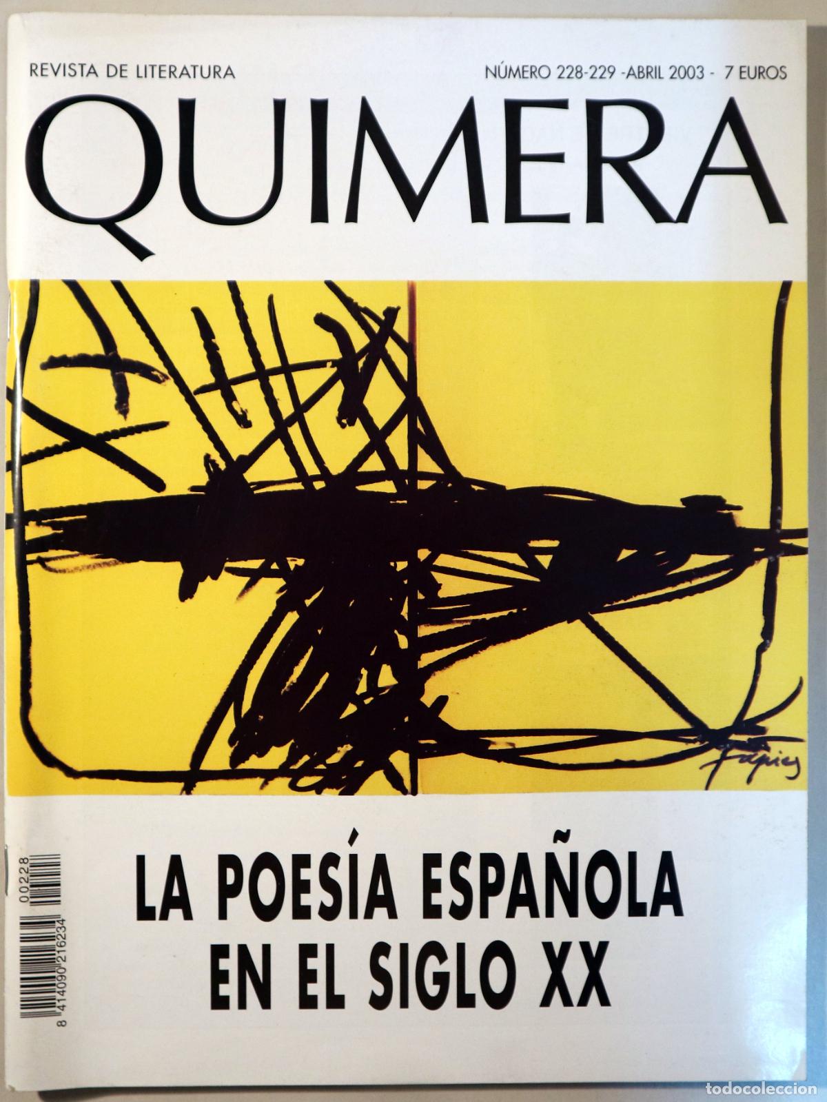 Collection Magazines and Newspapers: (Machado - Guill&eacute;n, J. - Gimferrer, P. etc) - QUIMERA N&ordm; 228-229: La poes&iacute;a espa&ntilde;ola en el siglo XX