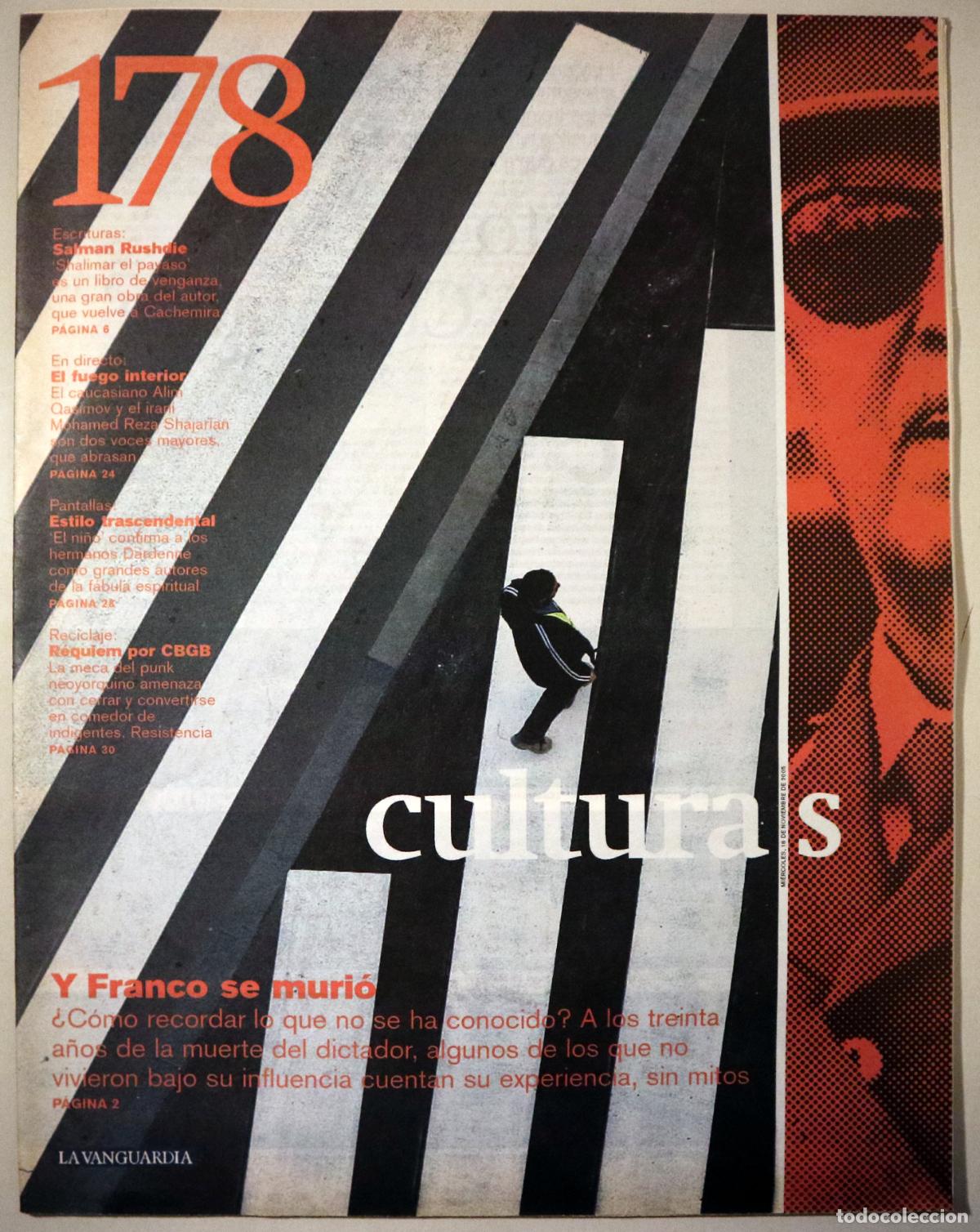 Collection Magazines and Newspapers: CULTURAS N&ordm; 178: Y Franco se muri&oacute; - Barcelona 2005 - Ilustrado