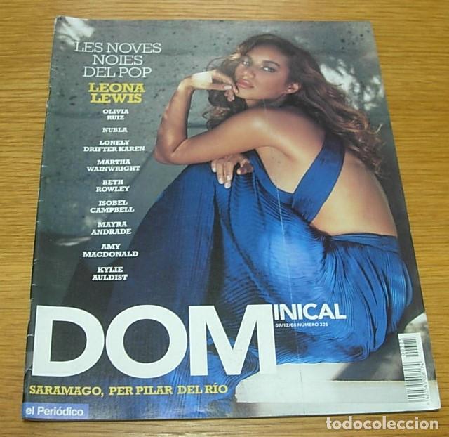 Coleccionismo de revistas y peri&oacute;dicos: Revista Dominical n&ordm; 325 LEONA LEWIS Portada + 6 Pgs 2008 LOS CHICHOS 5 P&aacute;ginas - en Catal&aacute;n