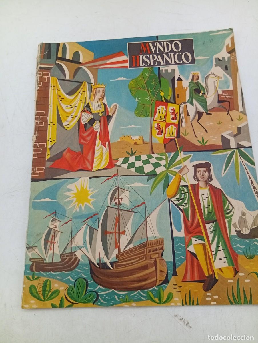 Collectionnisme de Revues et Journaux: MUNDO HISPANICO. N&ordm; 91. A&Ntilde;O 1955. EL MUNDO HISPANICO EMPIEZA A PROYECTARSE. DEFENSA APASIONADA. LEER