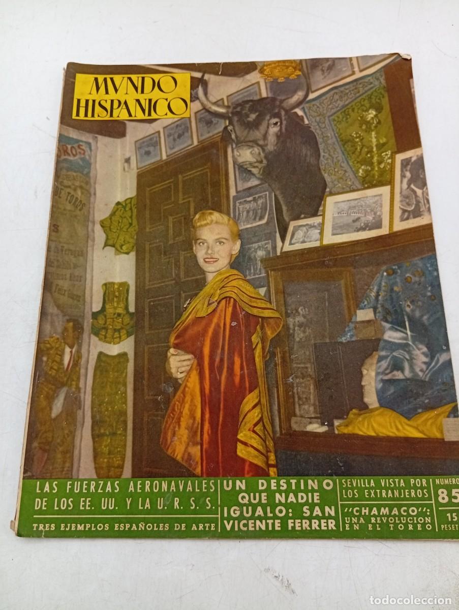 Coleccionismo de revistas y peri&oacute;dicos: MUNDO HISPANICO. N&ordm; 85. A&Ntilde;O 1955. EL GRAN DRAMATURGO DE LA CRISTIANDAD. EL COMPROMISO DE CA.... LEER