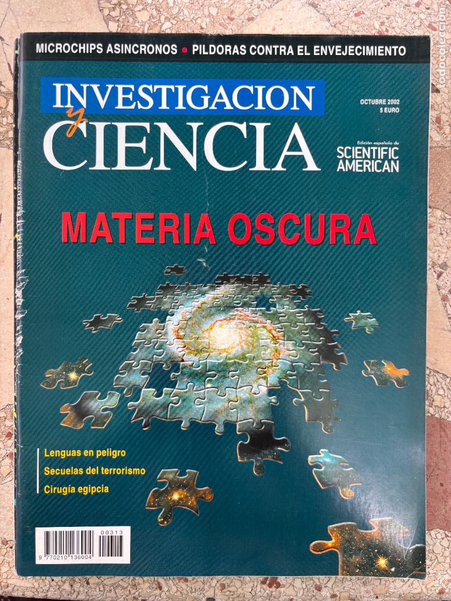 Coleccionismo de revistas y peri&oacute;dicos: INVESTIGACI&Oacute;N Y CIENCIA N&ordm; 313 A&Ntilde;O 2002. MATERIA OSCURA. CIRUG&Iacute;A EGIPCIA. MICROCHIPS ASINCRONOS.