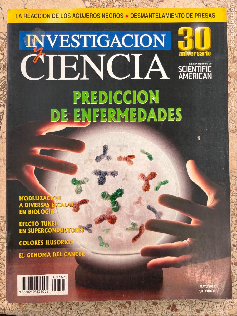 Coleccionismo de revistas y peri&oacute;dicos: INVESTIGACI&Oacute;N Y CIENCIA N&ordm; 368 A&Ntilde;O 2007. PREDICCI&Oacute;N DE ENFERMEDADES. EFECTO TUNEL EN SUPERCONDUCTORE