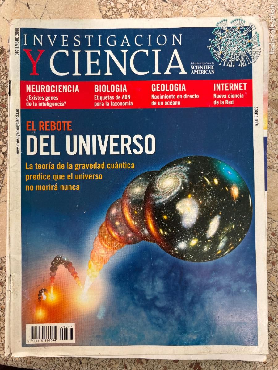 Coleccionismo de revistas y peri&oacute;dicos: INVESTIGACI&Oacute;N Y CIENCIA N&ordm; 387 A&Ntilde;O 2008. REBOTE DEL UNIVERSO. TEOR&Iacute;A DE LA GRAVEDAD CU&Aacute;NTICA.