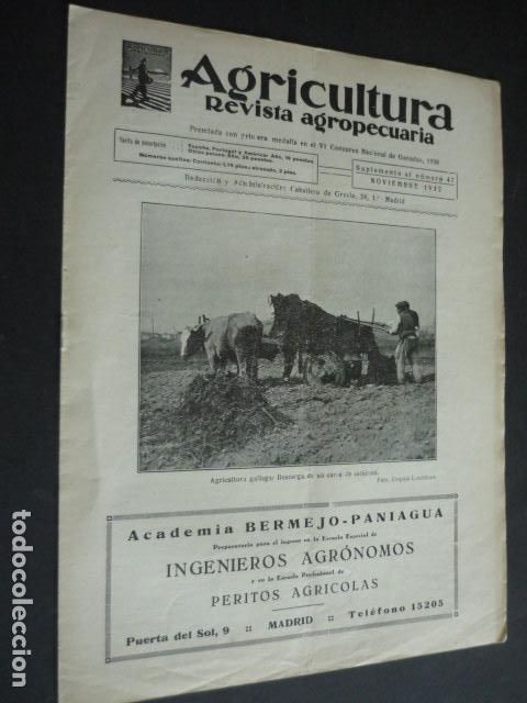 Coleccionismo de revistas y peri&oacute;dicos: AGRICULTURA REVISTA AGROPECUARIA NOVIEMBRE 1932