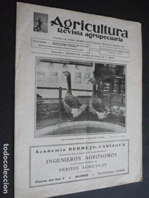 Coleccionismo de revistas y peri&oacute;dicos: AGRICULTURA REVISTA AGROPECUARIA N&ordm; 43 SUPLEMENTO JULIO 1932