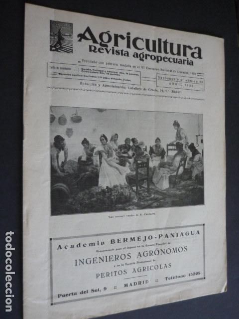 Coleccionismo de revistas y peri&oacute;dicos: AGRICULTURA REVISTA AGROPECUARIA N&ordm; 40 SUPLEMENTO ABRIL 1932