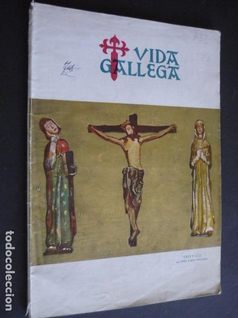 Collectionnisme de Revues et Journaux: VIDA GALLEGA N&ordm; 733 ABRIL 1958 REVISTA