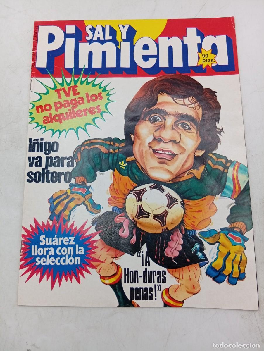 Coleccionismo de revistas y peri&oacute;dicos: REVISTA SAL Y PIMIENTA. N&ordm; 144. A&Ntilde;O 1982. I&Ntilde;IGO VA PARA SOLTERO. SUAREZ LLORA CON LA .... LEER.