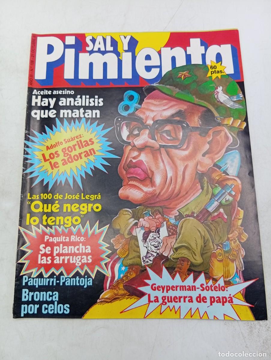 Collection Magazines and Newspapers: REVISTA SAL Y PIMIENTA. N&ordm; 108. A&Ntilde;O 1981. ACEITE ASESINO. PAQUIRRI-PANTOJA, BRONCA POR CELOS.. LEER.