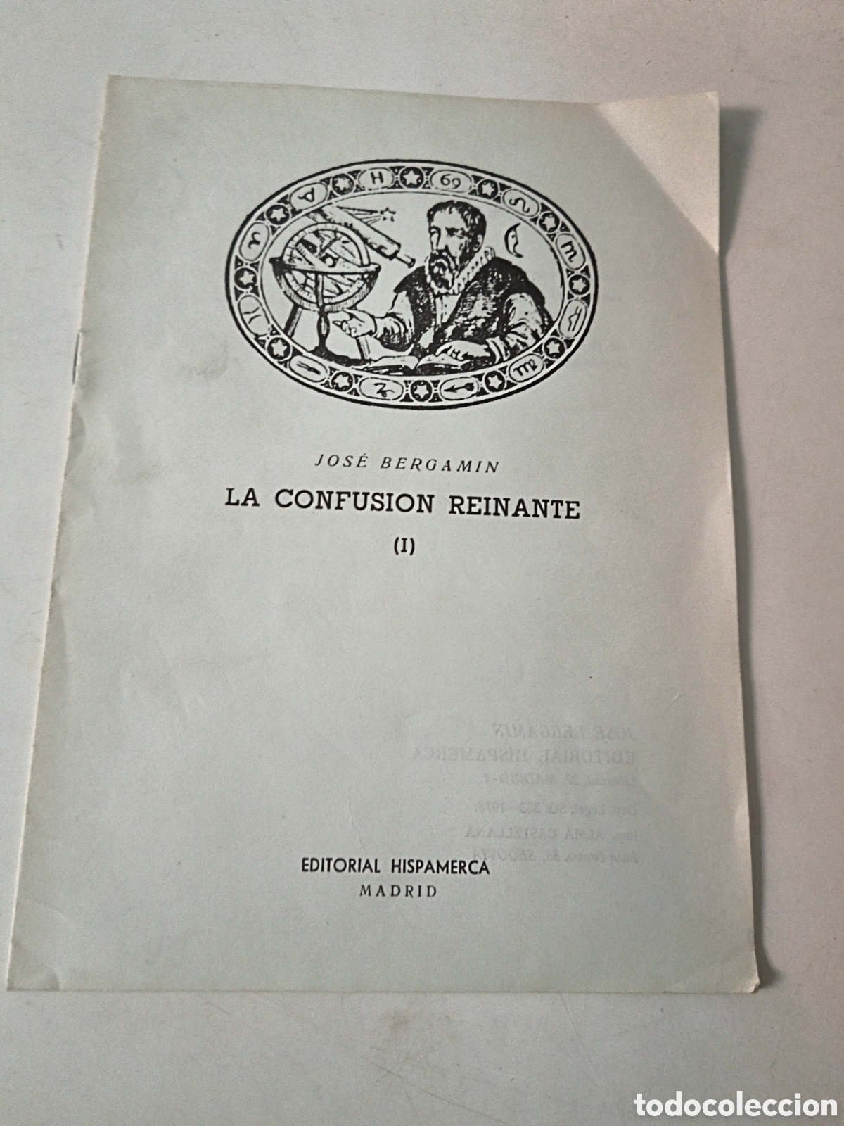 Collectionnisme de Revues et Journaux: La confusi&oacute;n reinante. Jose Bergamin