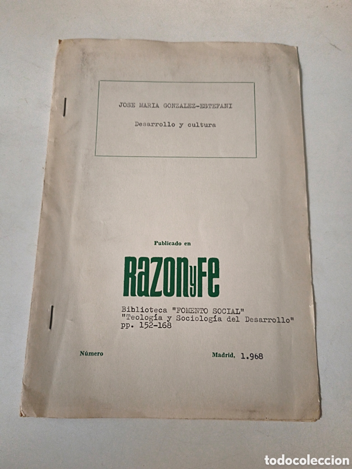 Coleccionismo de revistas y peri&oacute;dicos: Razon y Fe. Desarrollo y cultura.