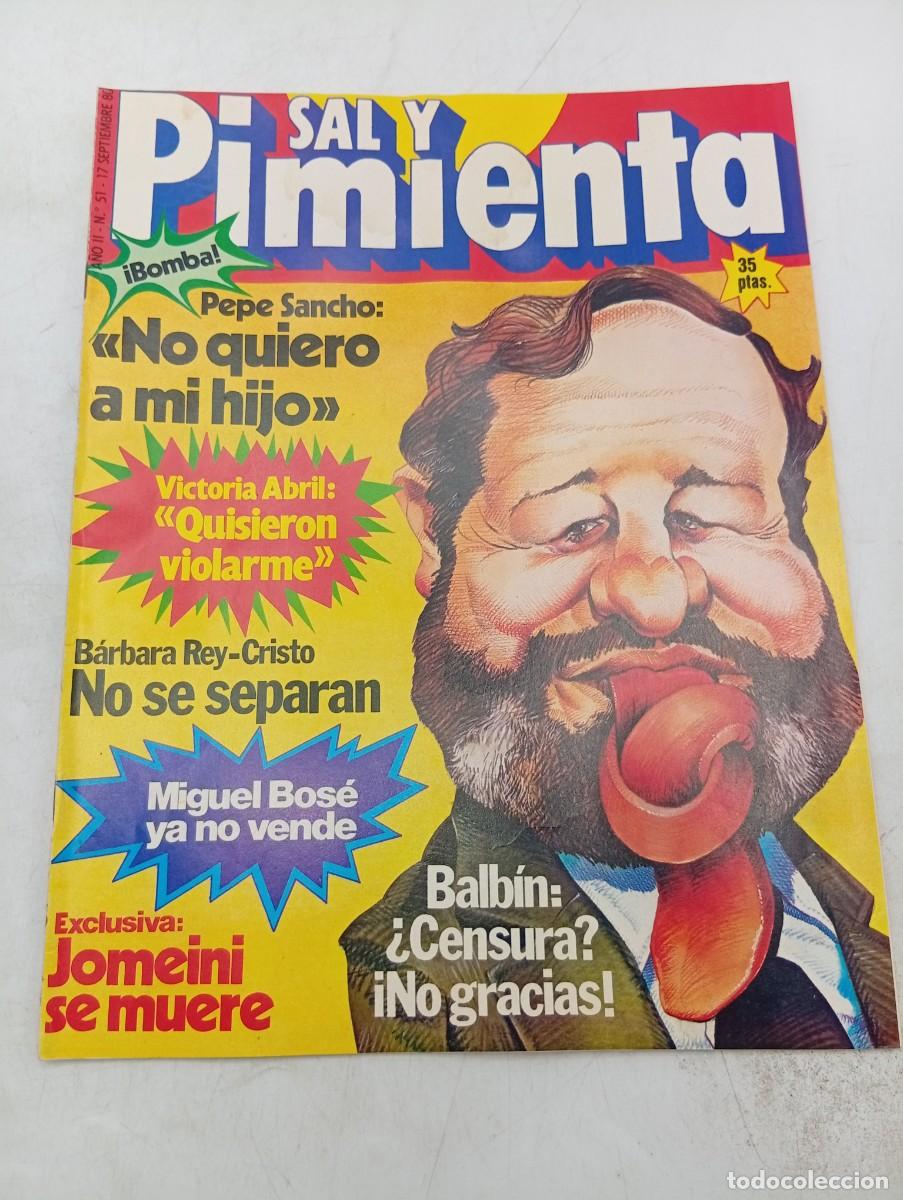Coleccionismo de revistas y peri&oacute;dicos: REVISTA SAL Y PIMIENTA. N&ordm; 51. A&Ntilde;O 1980. PEPE SANCHO : NO QUIERO A MI HIJO. BARBARA REY-CRI... LEER.