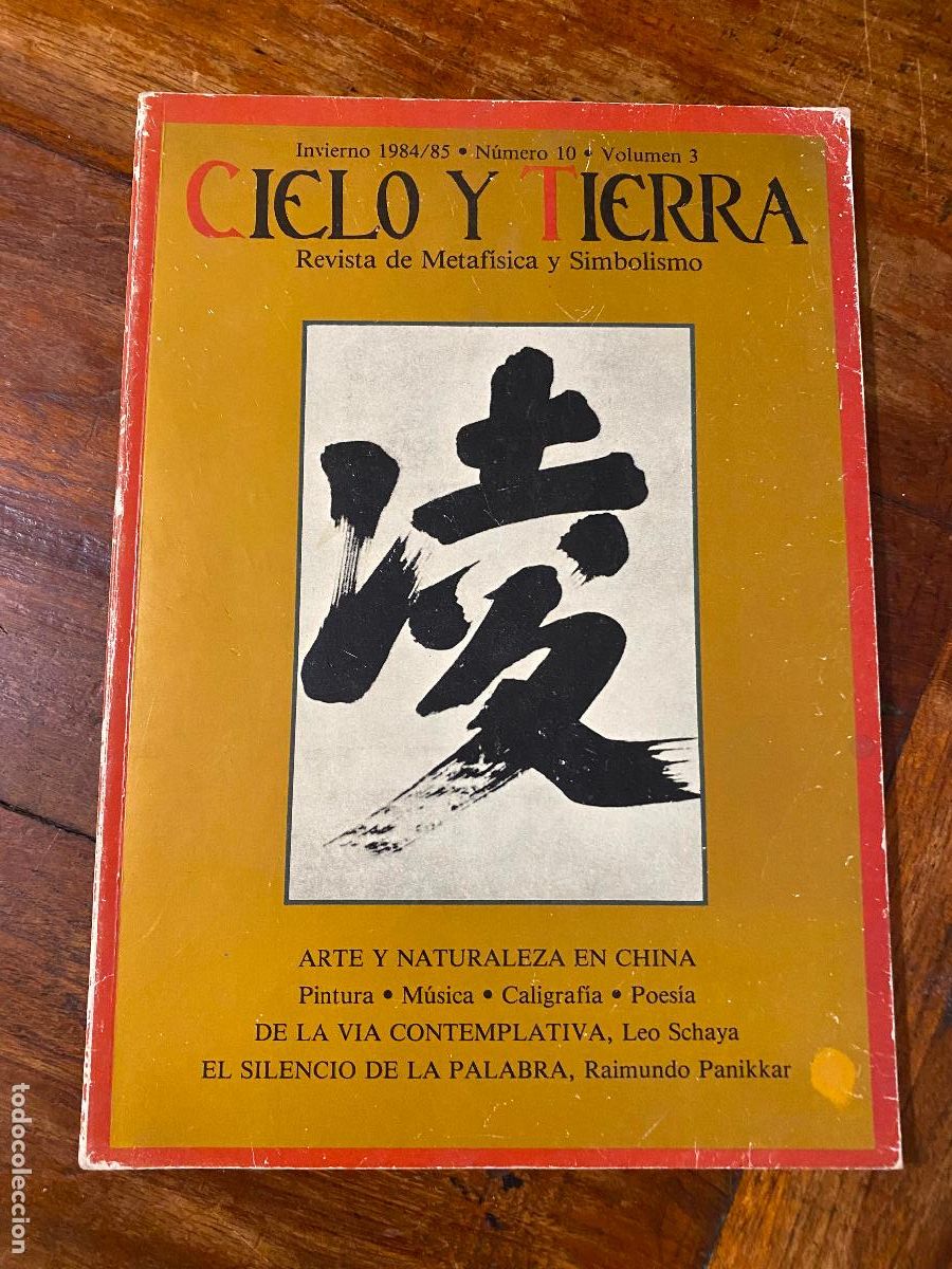 Coleccionismo de revistas y peri&oacute;dicos: REVISTA DE METAFISICA Y SIMBOLISMO CIELO Y TIERRA N&ordm; 10. 1984, CALIGRAFIA CHINA.