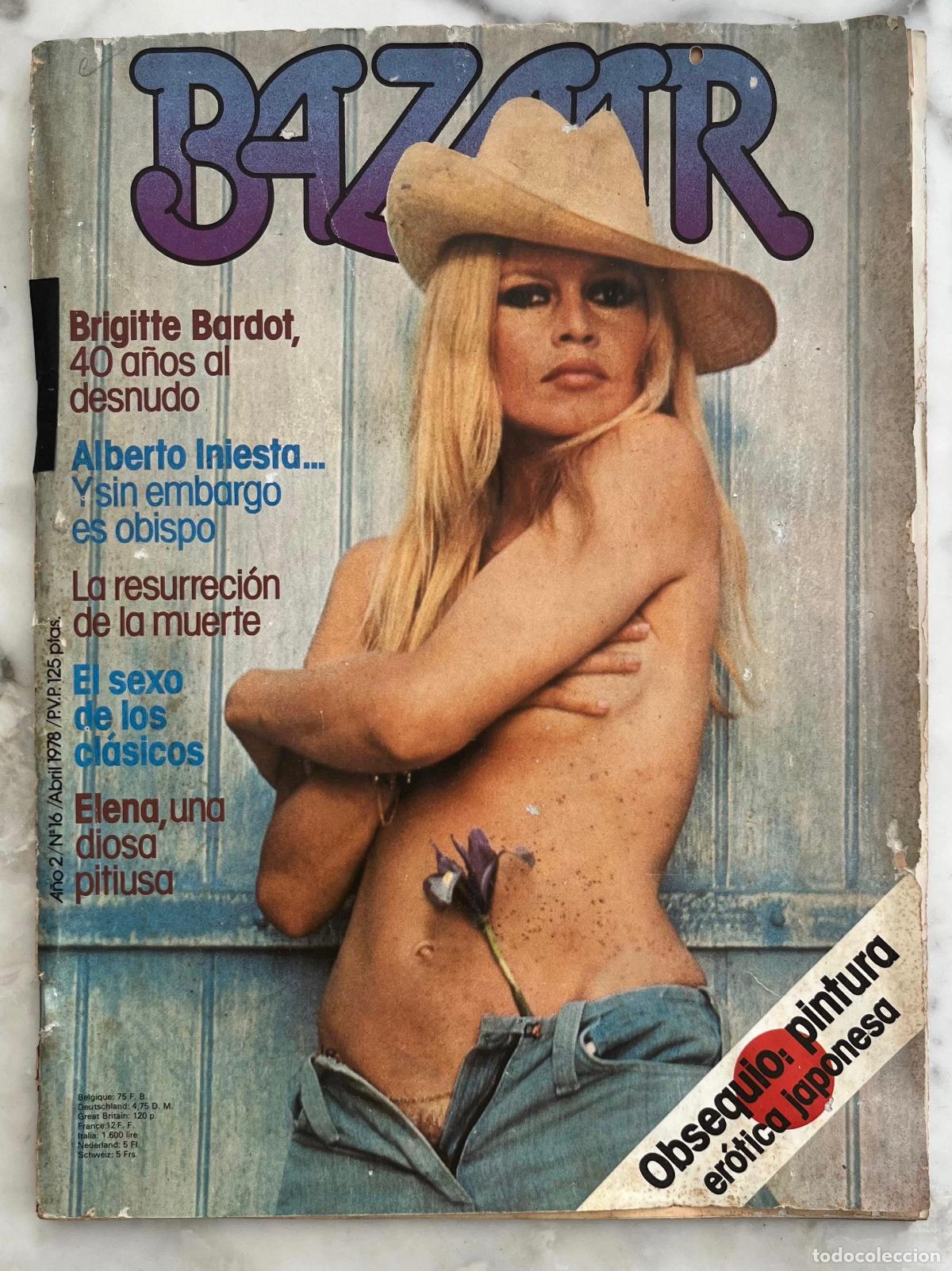 Coleccionismo de revistas y peri&oacute;dicos: BAZAAR. BRIGITTE BARDOT. 40 A&Ntilde;OS AL DESNUDO. N&ordm; 16 ABRIL 1978