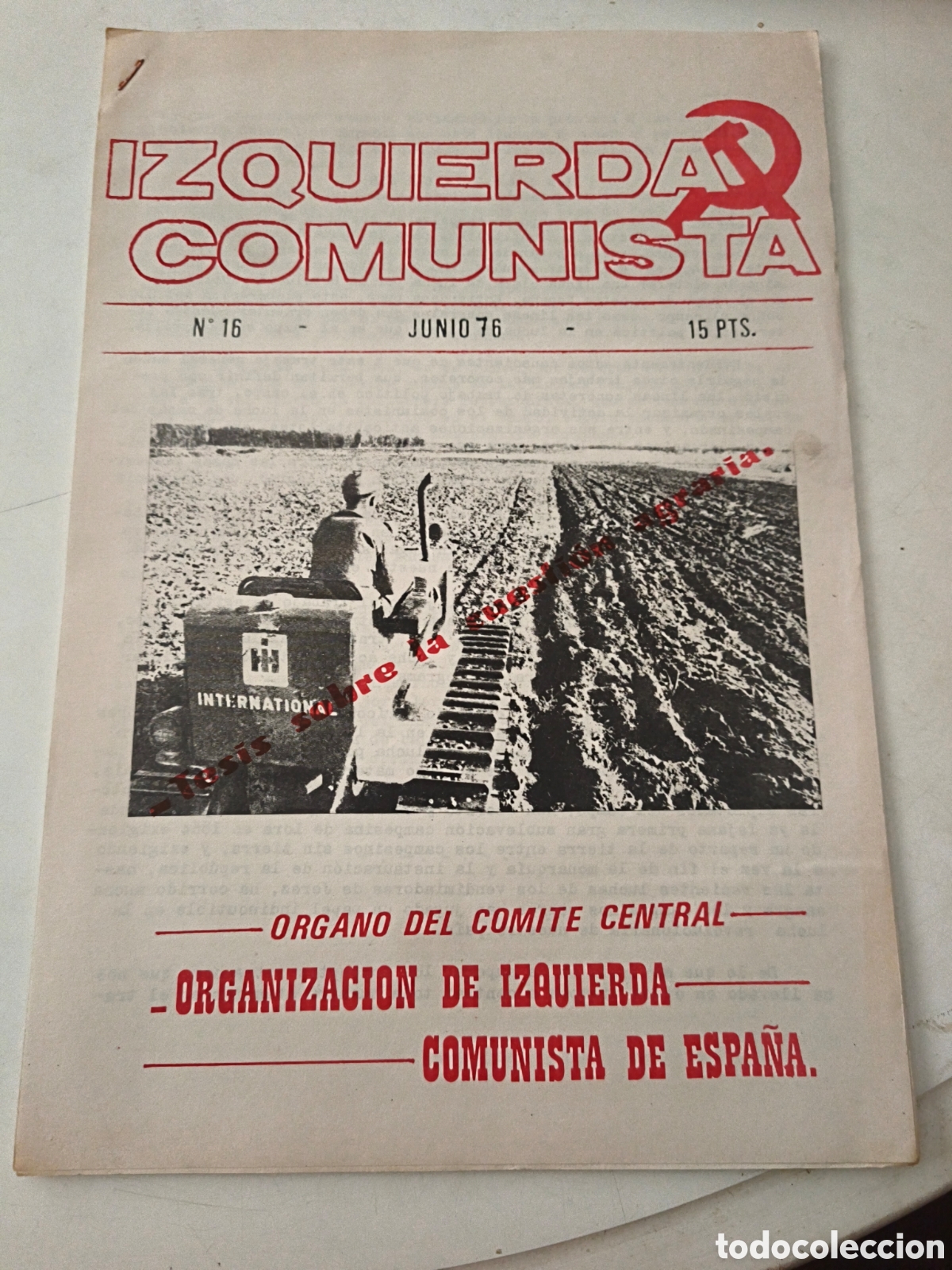 Sammeln von Zeitschriften und Zeitungen: Peri&oacute;dico Izquierda Comunista. N&uacute;mero 16. 1976