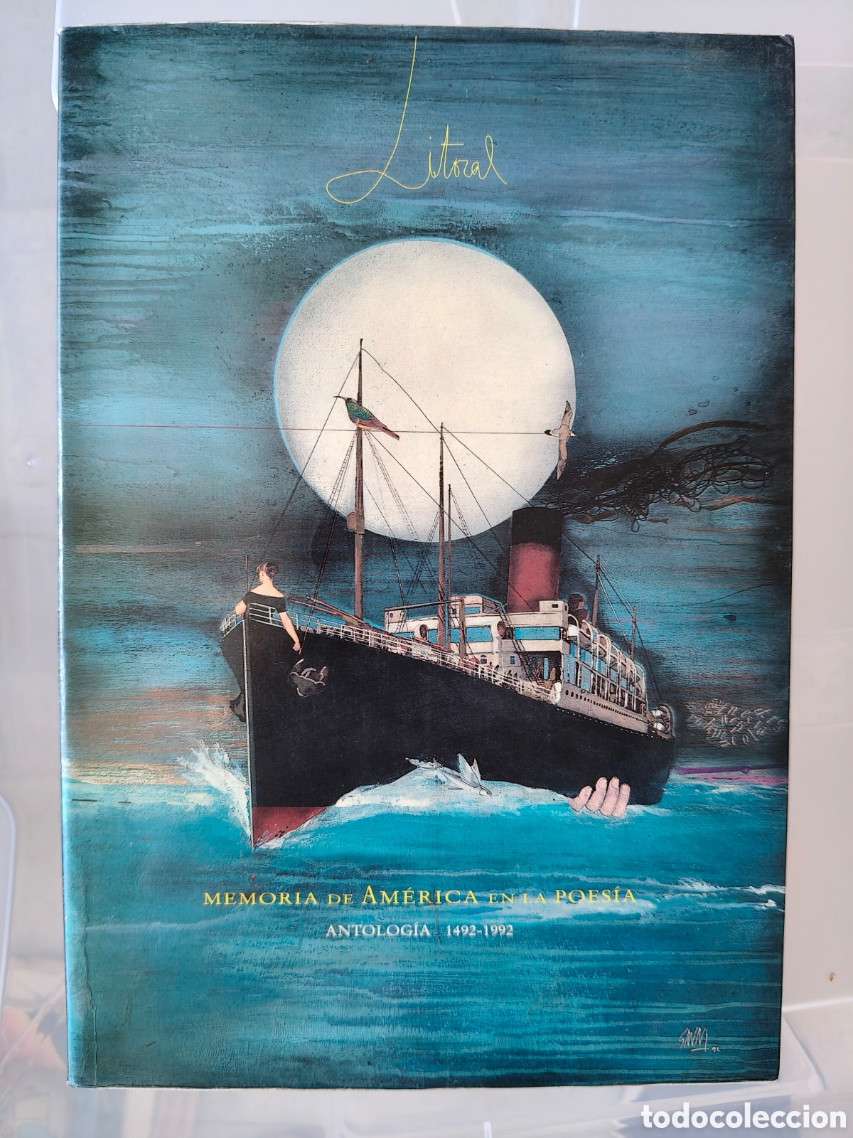 Coleccionismo de revistas y peri&oacute;dicos: LITORAL 195-196 Memoria de Am&eacute;rica en la Poes&iacute;a. Antolog&iacute;a 1492-1992.