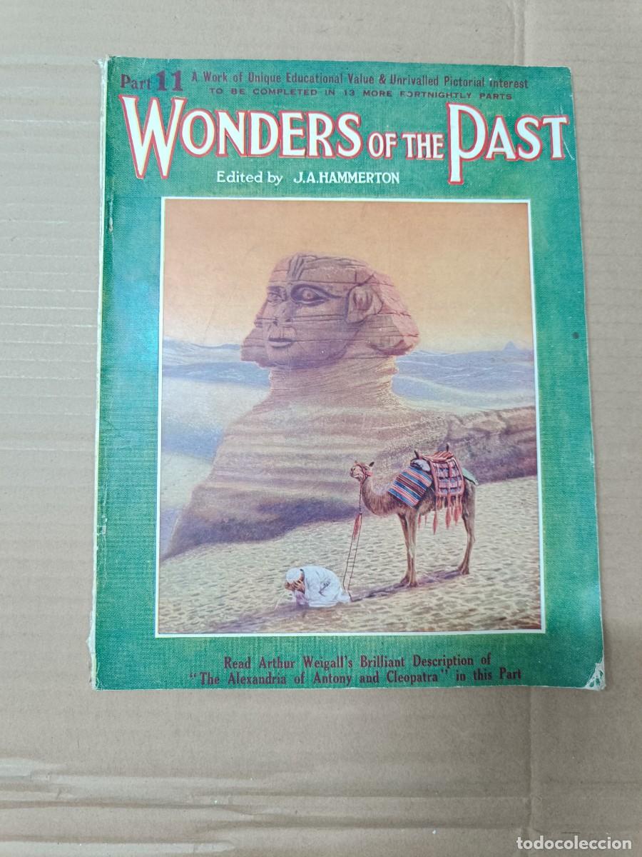 Coleccionismo de revistas y peri&oacute;dicos: ANTIGUA REVISTA WONDERS OF THE PAST, PART 11, 1922 USA ESTADOS UNIDOS. EGIPTO INDIA CHINA CEILAN -P3