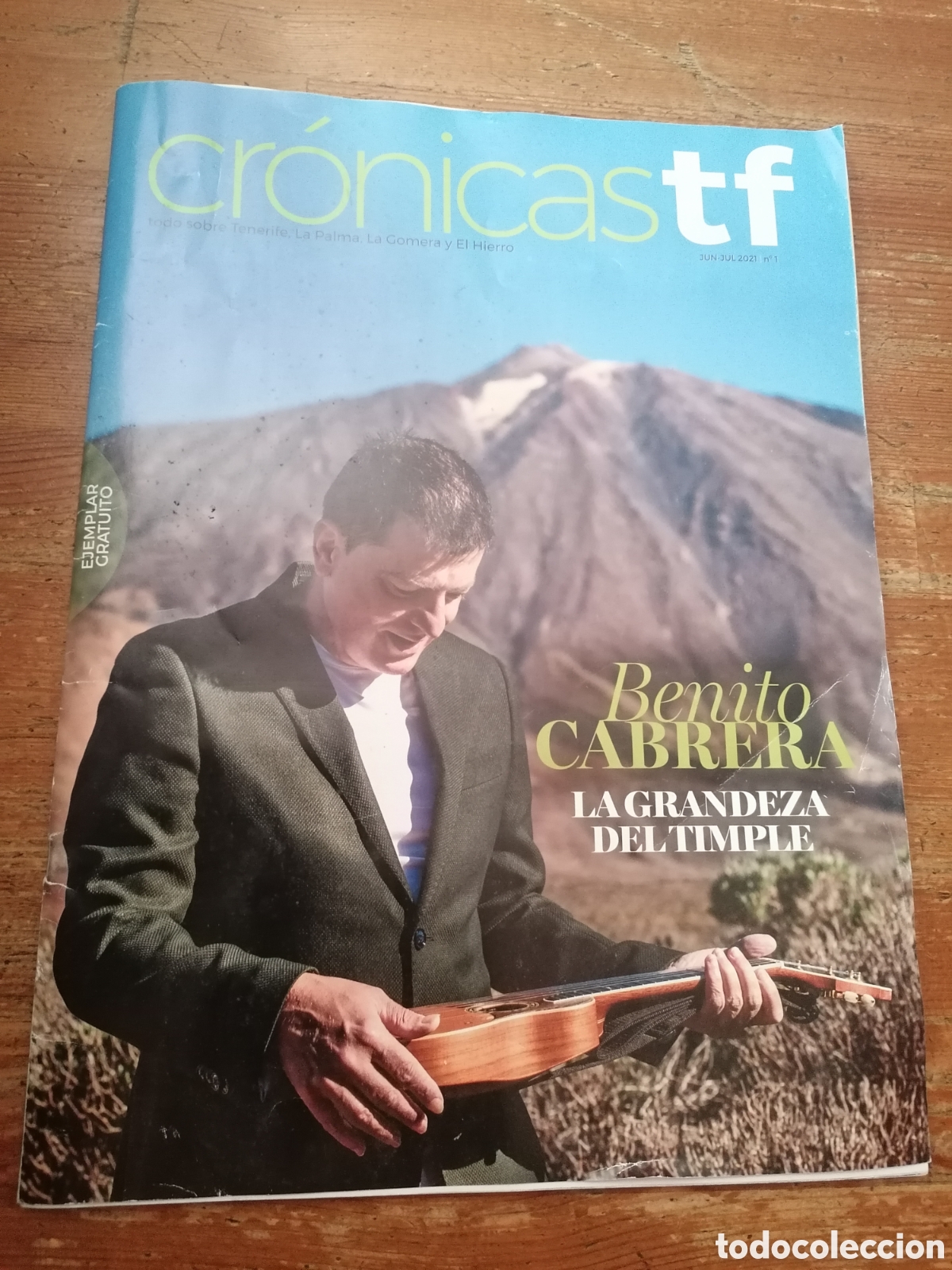 Coleccionismo de revistas y peri&oacute;dicos: CR&Oacute;NICAS TF - N&ordm; 1 - Junio Julio 2021