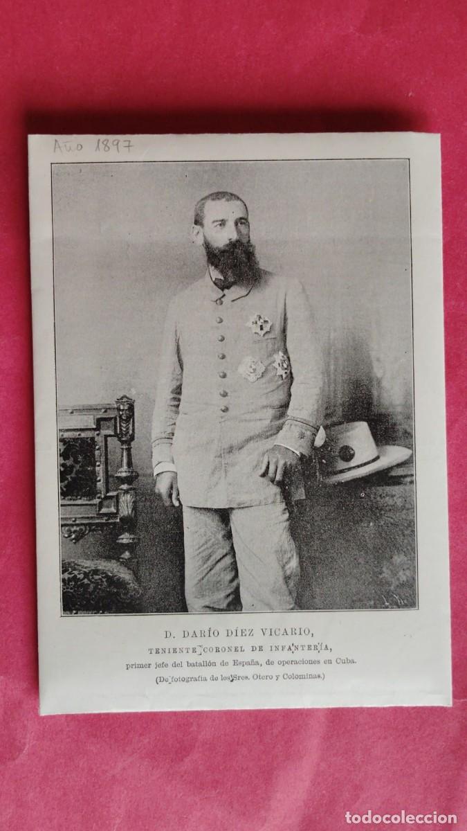 Coleccionismo de revistas y peri&oacute;dicos: DARIO DIEZ VICARIO.-TENIENTE CORONEL DE INFANTERIA.-OPERACIONES EN CUBA.-LA ILUSTRACION.-A&Ntilde;O 1897.