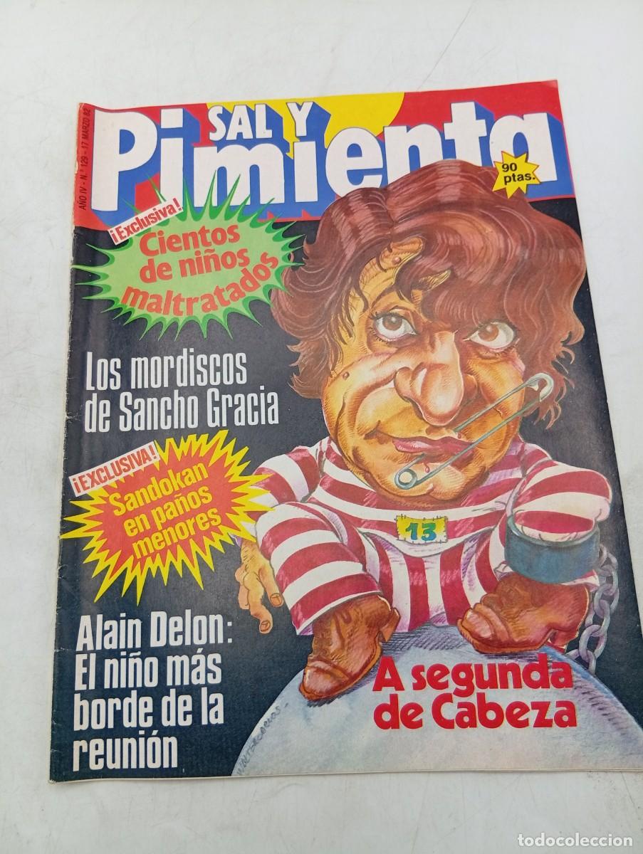 Coleccionismo de revistas y peri&oacute;dicos: REVISTA SAL Y PIMIENTA. N&ordm; 129. A&Ntilde;O 1982. LOS MORDISCOS DE SANCHO GRACIA. CIENTOS DE NI&Ntilde;OS ... LEER.