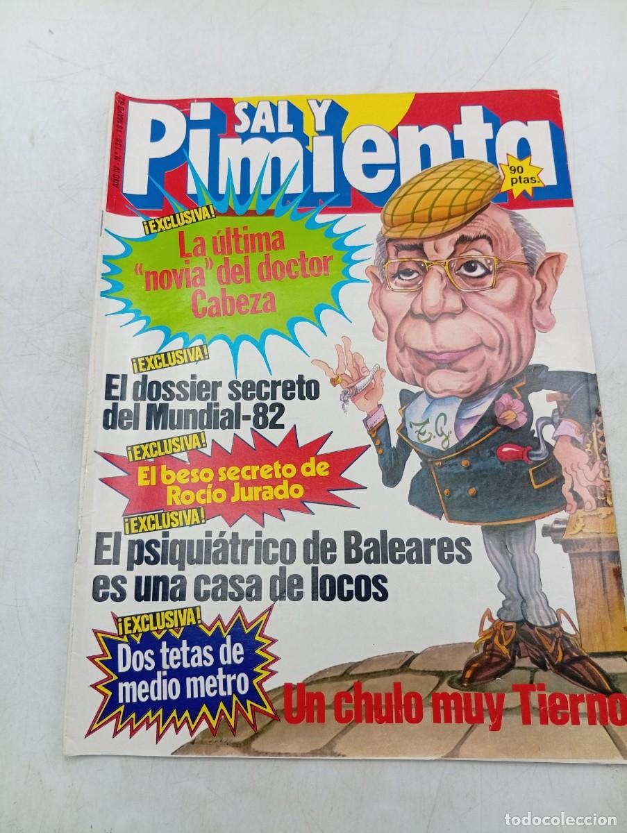 Coleccionismo de revistas y peri&oacute;dicos: REVISTA SAL Y PIMIENTA. N&ordm; 138. A&Ntilde;O 1982. LA ULTIMA NOVIA DEL DR. CABEZA. EL DOSSIER SECRETO.. LEER.