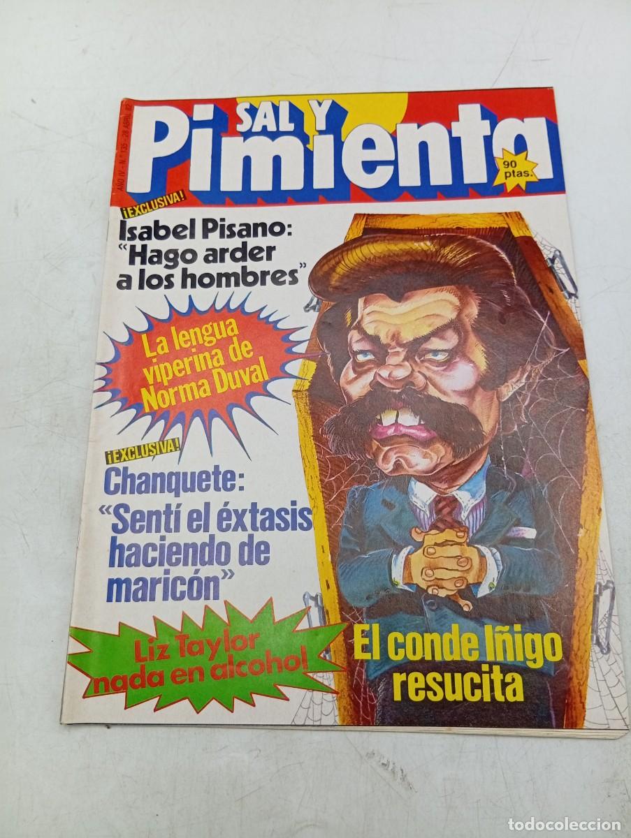 Coleccionismo de revistas y peri&oacute;dicos: REVISTA SAL Y PIMIENTA. N&ordm; 135. A&Ntilde;O 1982. ISABEL PISANO. NORMA DUVAL. CHANQUETE. EL CONDE I&Ntilde;IGO...