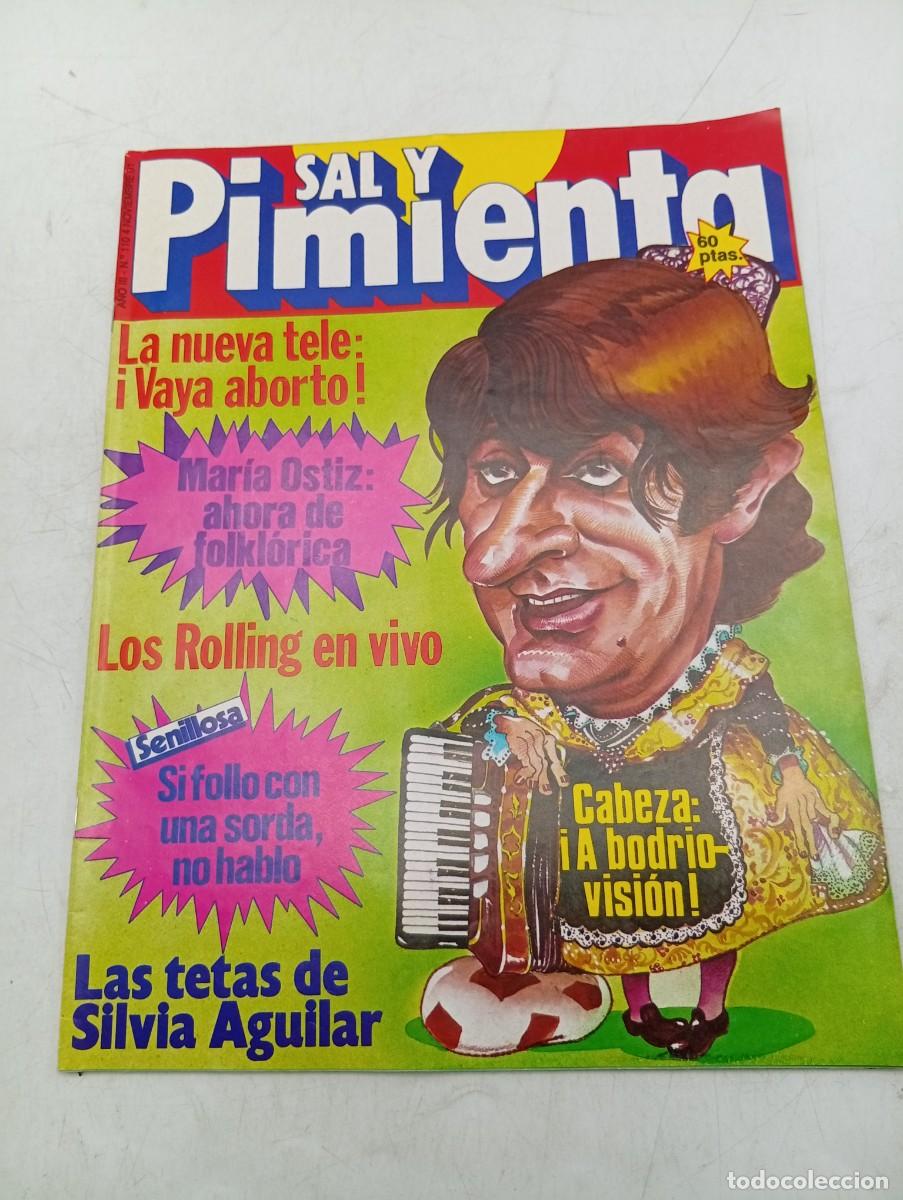 Coleccionismo de revistas y peri&oacute;dicos: REVISTA SAL Y PIMIENTA. N&ordm; 110 A&Ntilde;O 1981. MARIA OSTIZ. SILVIA AGUILAR. LOS ROLLING EN VIVO.D&ordf;CROQUETA